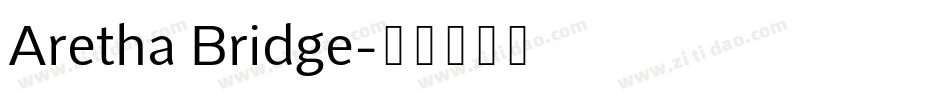 Aretha Bridge字体转换